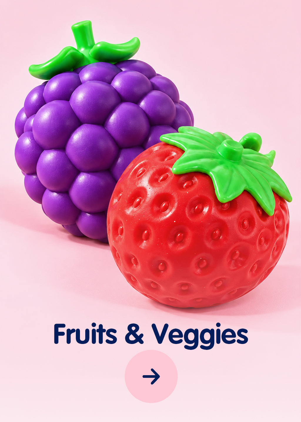 Fruits & Veggies